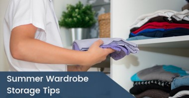 Summer Wardrobe Storage Tips