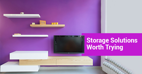 Storage Solutions Worth Trying